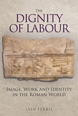 Book cover for The Dignity of Labour