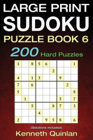 Cover of Large Print SUDOKU Puzzle Book 6