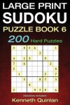 Book cover for Large Print SUDOKU Puzzle Book 6