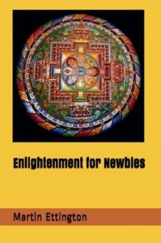Cover of Enlightenment for Newbies