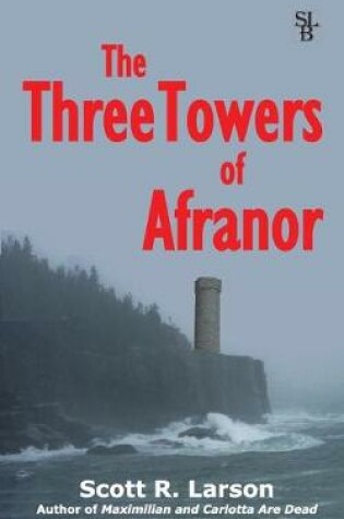 Cover of The Three Towers of Afranor