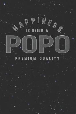 Book cover for Happiness Is Being A Popo Premium Quality