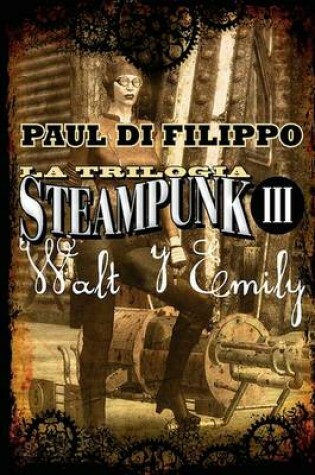 Cover of Waly y Emily (Trilogía Steampunk III)