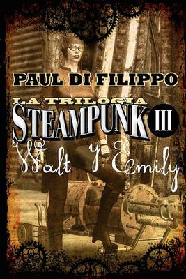 Book cover for Waly Y Emily (Trilog a Steampunk III)