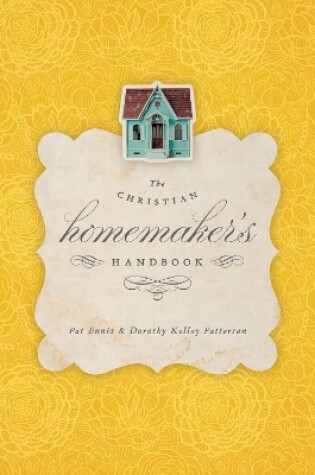 Cover of The Christian Homemaker's Handbook