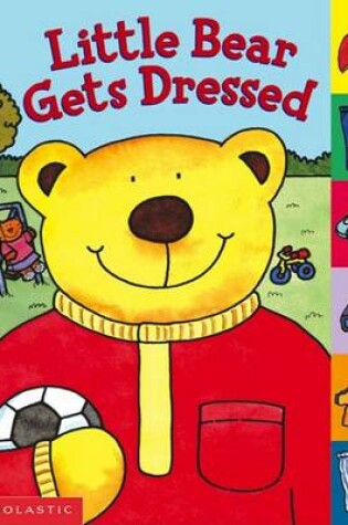 Cover of Little Bear Gets Dressed