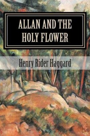 Cover of Allan and the Holy Flower (Classic Stories)
