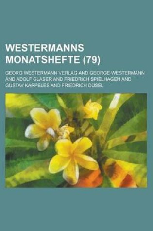 Cover of Westermanns Monatshefte (79 )
