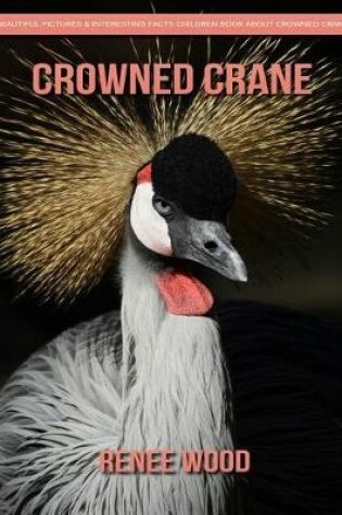 Cover of Crowned Crane