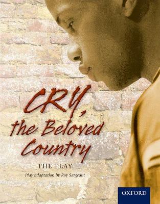 Book cover for Cry, the Beloved Country: The play