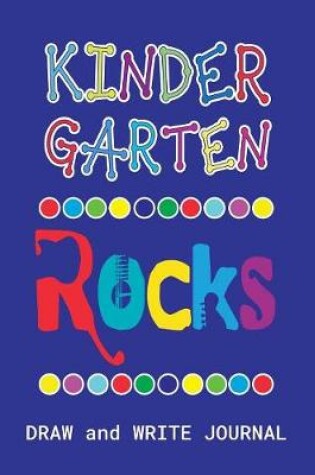 Cover of Kindergarten Rocks Draw and Write Journal