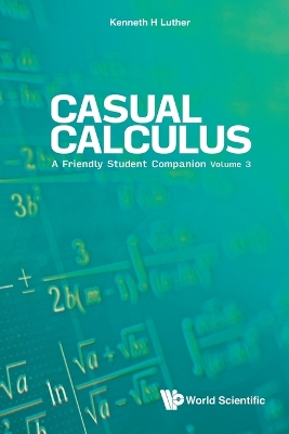 Cover of Casual Calculus: A Friendly Student Companion - Volume 3