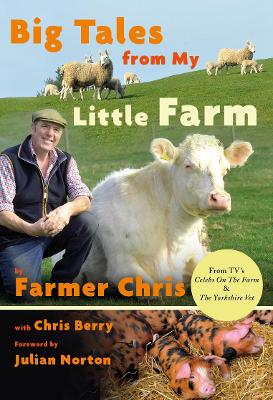 Book cover for Big Tales From My Little Farm