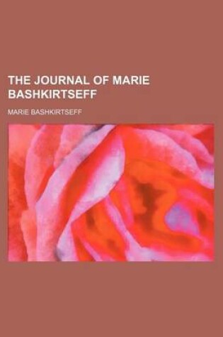 Cover of The Journal of Marie Bashkirtseff (2)