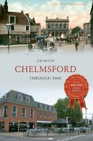 Cover of Chelmsford Through Time