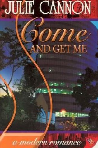 Cover of Come and Get ME