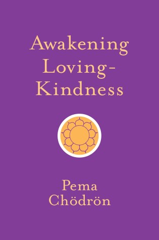Cover of Awakening Loving-Kindness