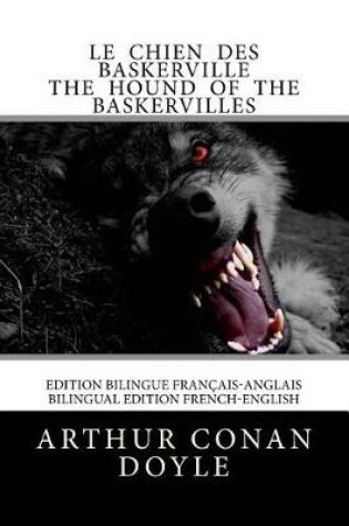 Cover of Le Chien des Baskerville / The Hound of the Baskervilles