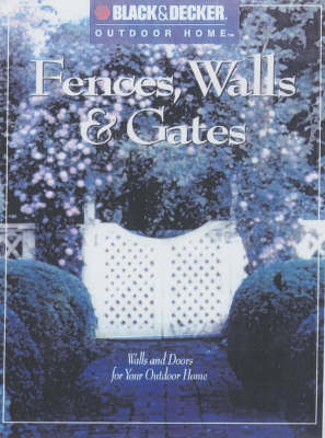 Cover of Fences, Walls and Gates