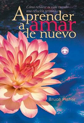 Book cover for Aprender a Amar de Nuevo