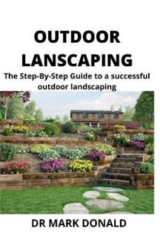 Cover of Outdoor Landscaping