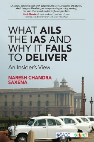 Cover of What Ails the IAS and Why It Fails to Deliver