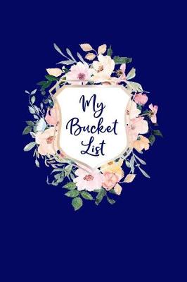 Book cover for My Bucket List