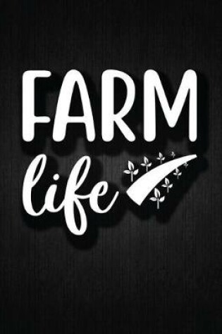 Cover of Farm Life