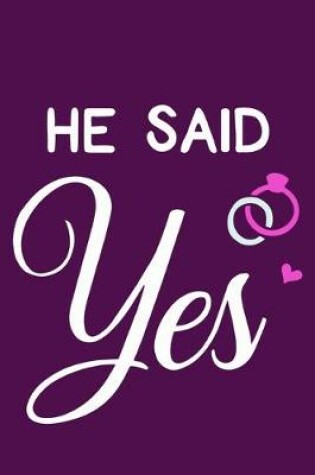 Cover of He Said Yes