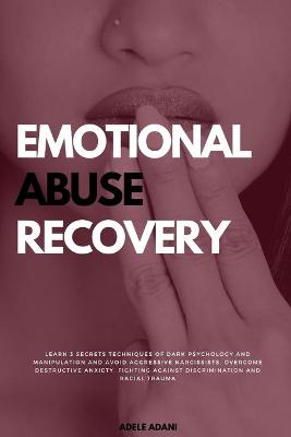 Book cover for Emotional Abuse Recovery