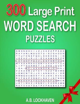 Book cover for 300 Large Print Word Search Puzzles