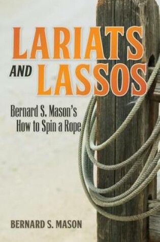 Cover of Lariats and Lassos