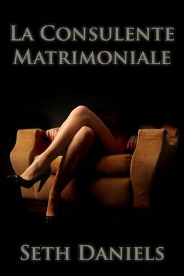 Book cover for La Consulente Matrimoniale