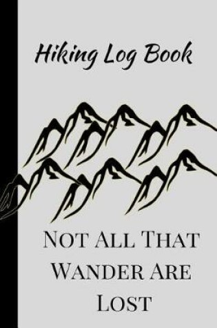 Cover of Not All That Wander Are Lost