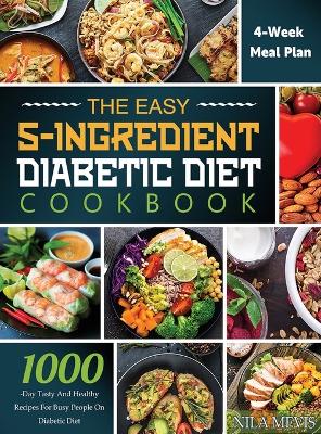 Book cover for The Easy 5-Ingredient Diabetic Diet Cookbook