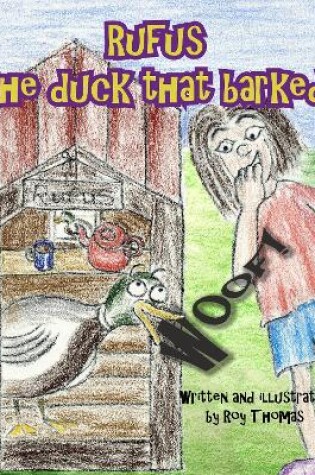 Cover of Rufus, The duck that barked