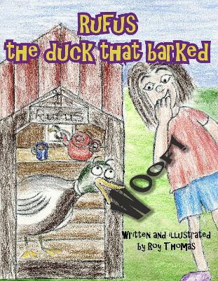Book cover for Rufus, The duck that barked
