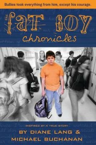 Cover of The Fat Boy Chronicles