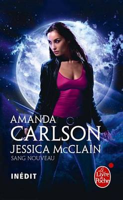 Book cover for Sang Nouveau (Jessica McClain Tome 1)