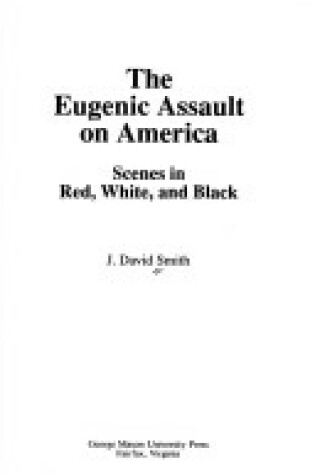 Cover of The Eugenic Assault on America