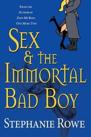 Cover of Sex & the Immortal Bad Boy
