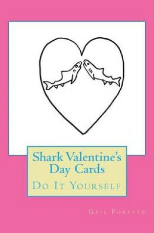 Cover of Shark Valentine's Day Cards