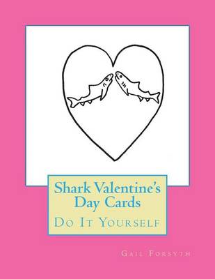 Book cover for Shark Valentine's Day Cards