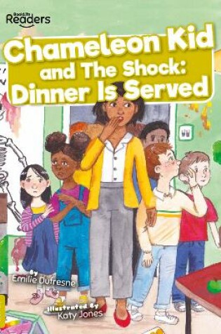 Cover of Chameleon Kid and The Shock: Dinner is Served