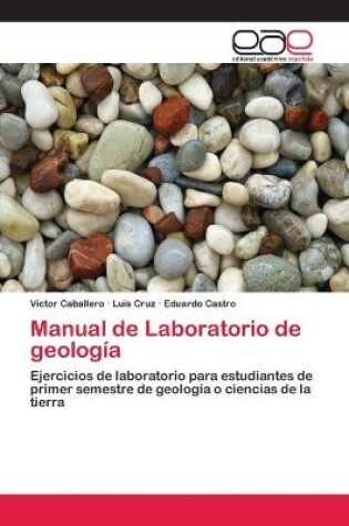 Cover of Manual de Laboratorio de geología