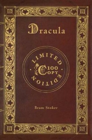 Cover of Dracula (100 Copy Limited Edition)