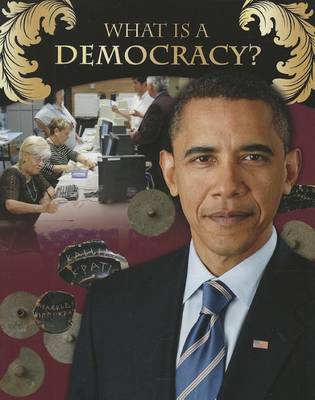Book cover for What Is a Democracy?