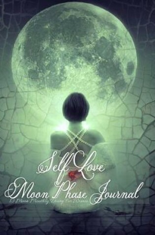 Cover of Self Love Moon Phase Journal