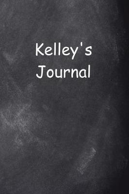 Cover of Kelley Personalized Name Journal Custom Name Gift Idea Kelley