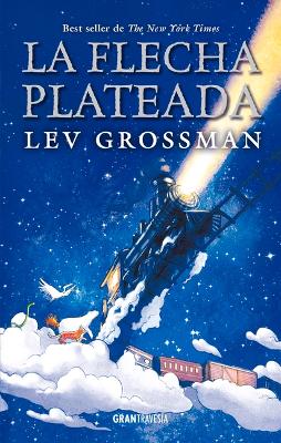 Book cover for La Flecha Plateada